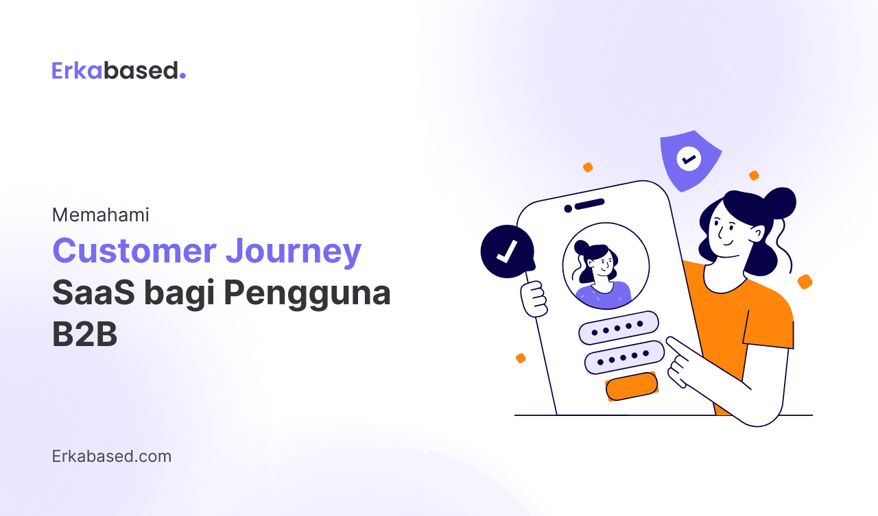 Memahami User Journey SaaS bagi Pengguna B2B