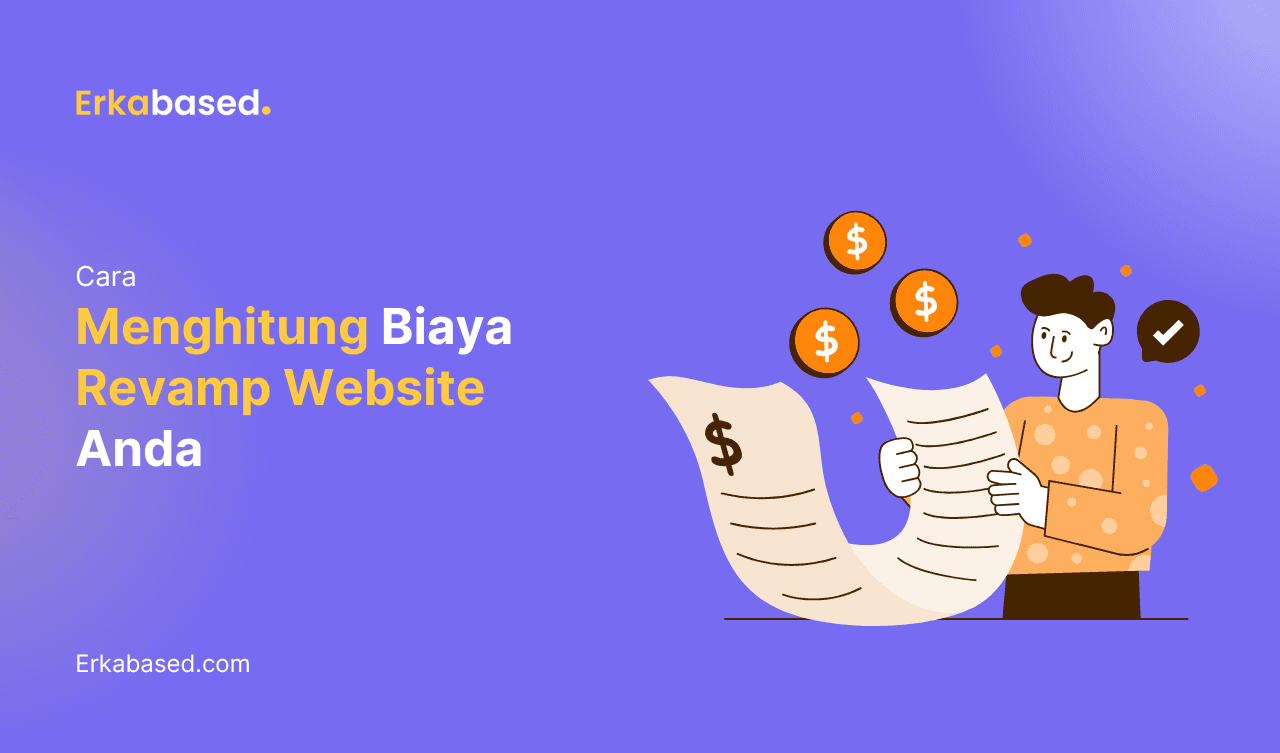 Cara Menghitung Biaya Revamp Website Anda